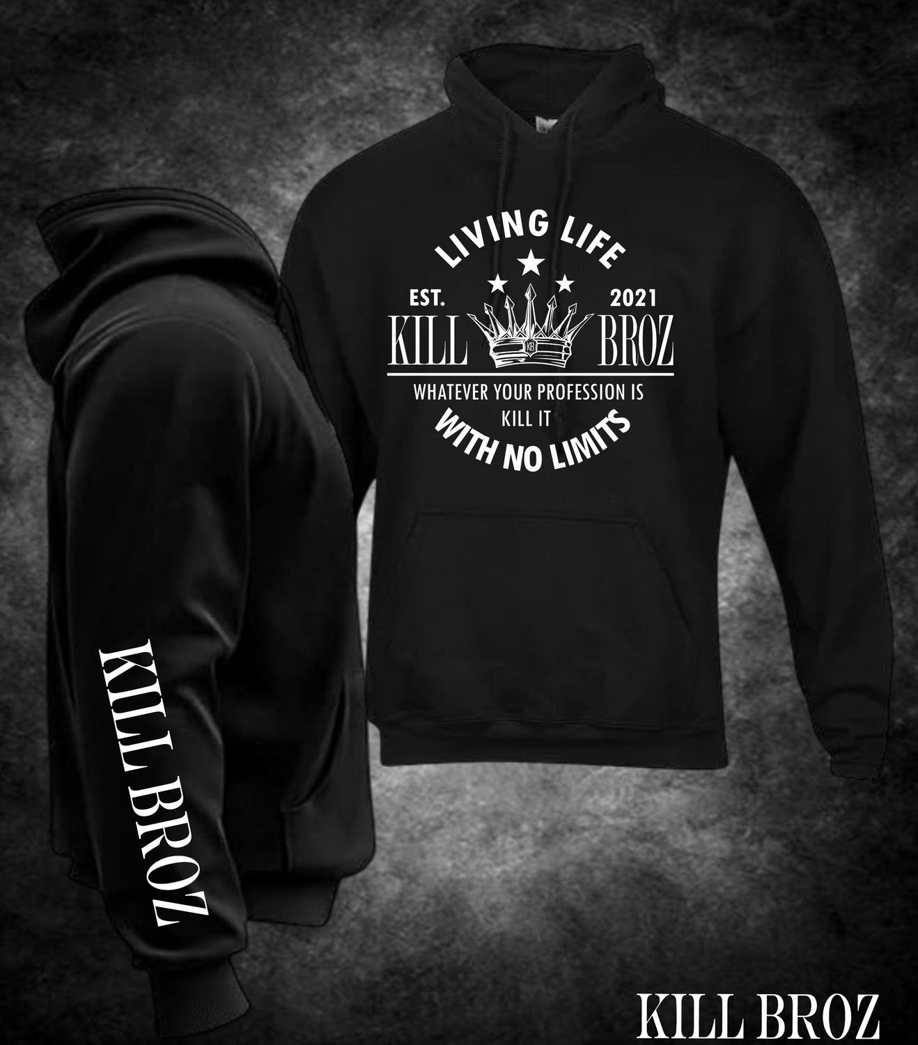 Kill Broz Crown Hoodie