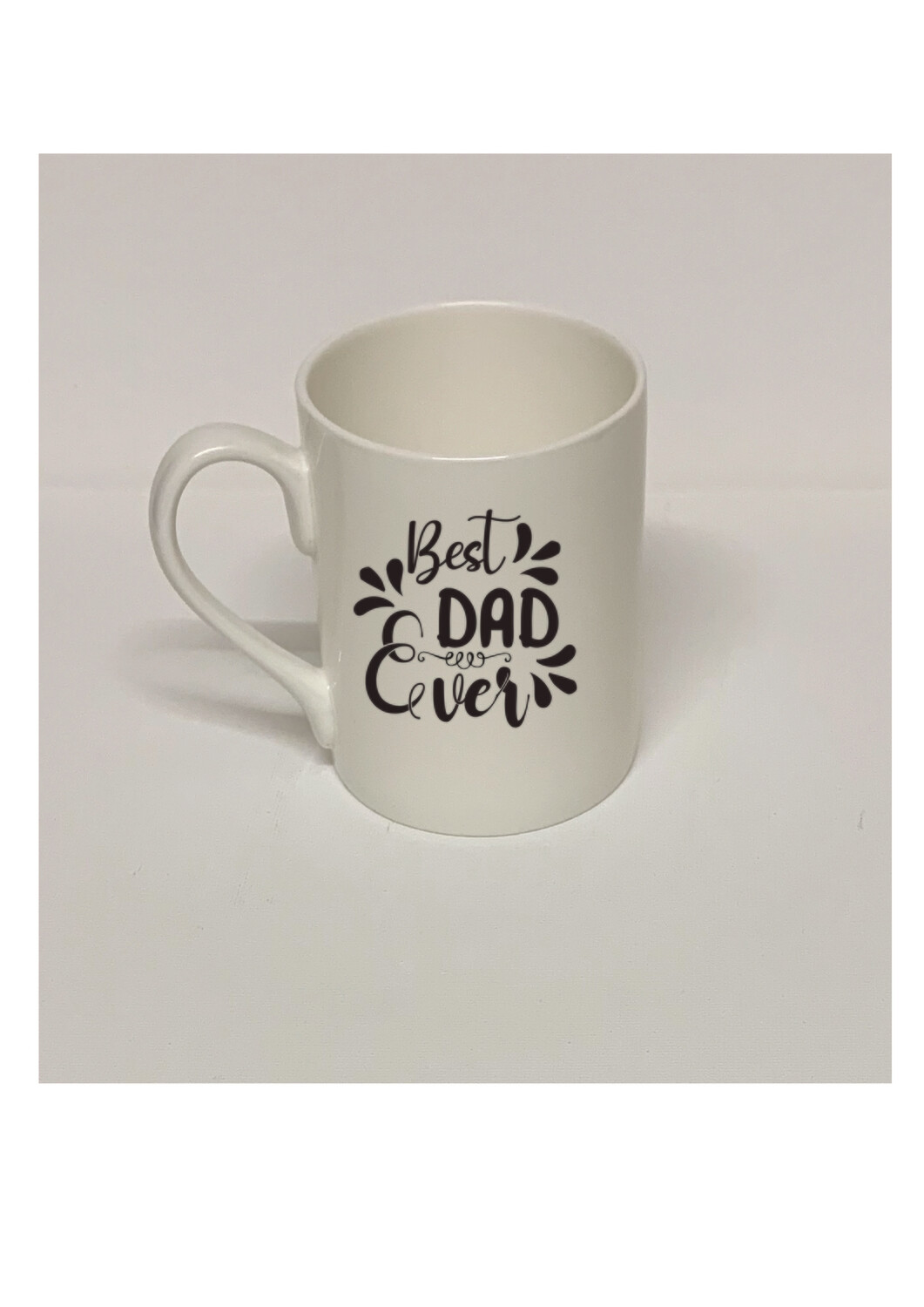 Best Dad Ever - 9oz Bone China Mug