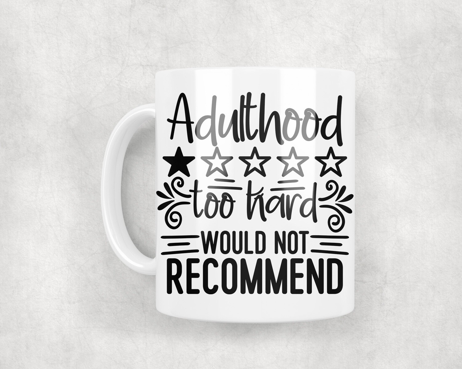 Adulthood - Mug 10oz
