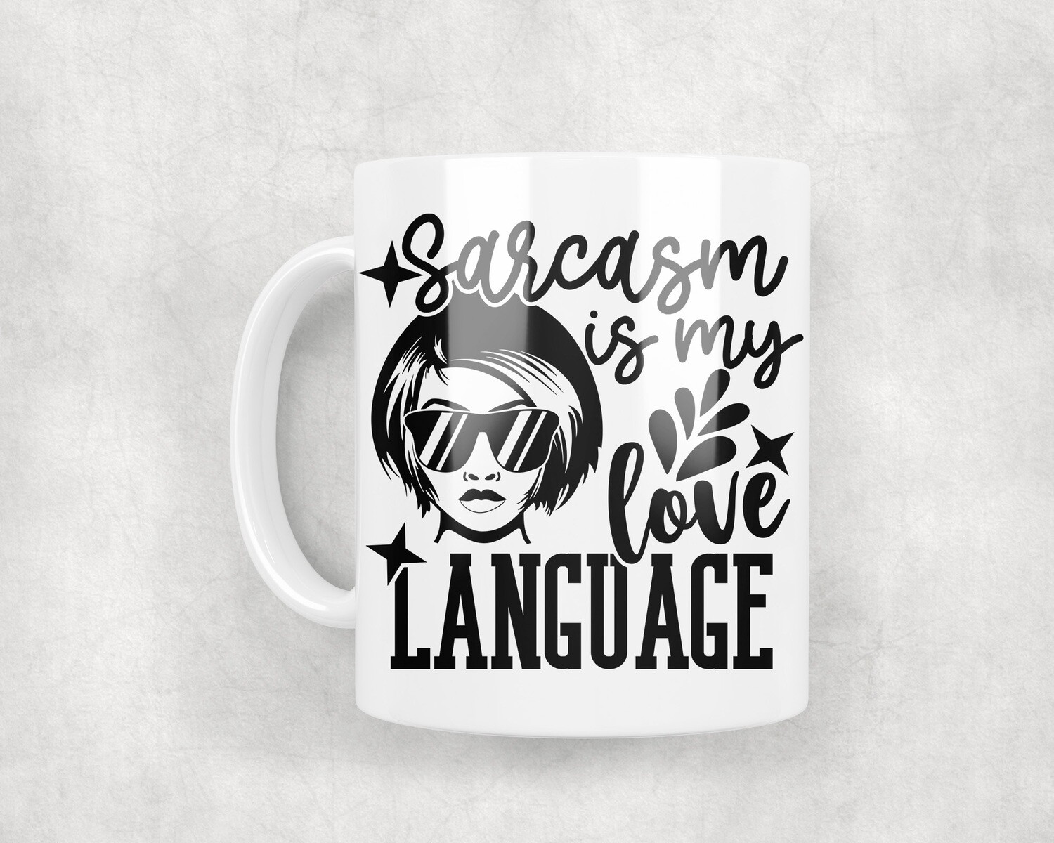Sarcasm - Mug 10oz