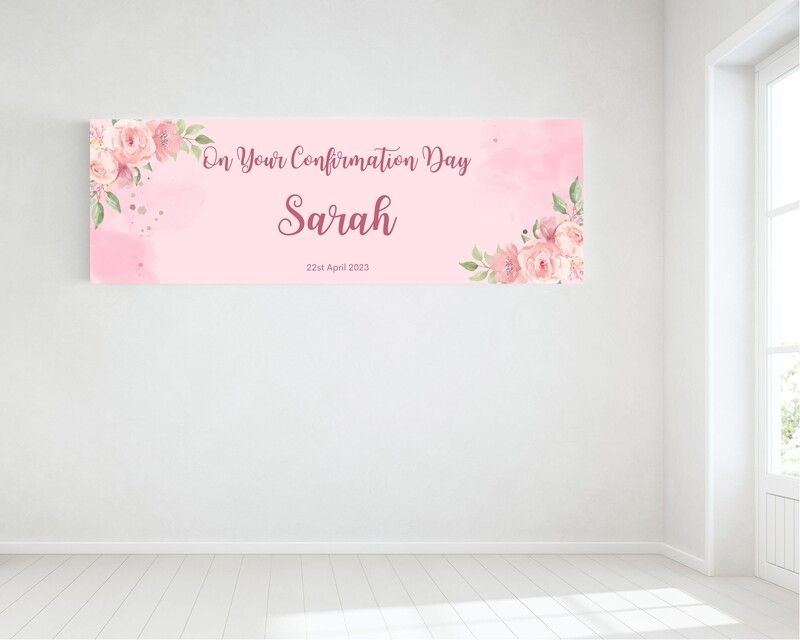 Pink Confirmation Banner - HUGE 6ft x 2ft.