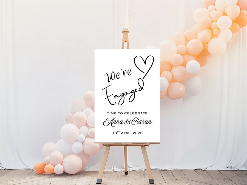 We're Engaged - Welcome Sign