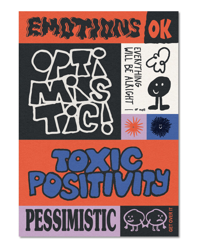 Toxic Positivty - Collage (A3)