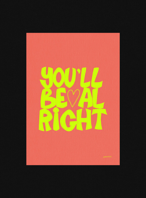You'll Be Alright