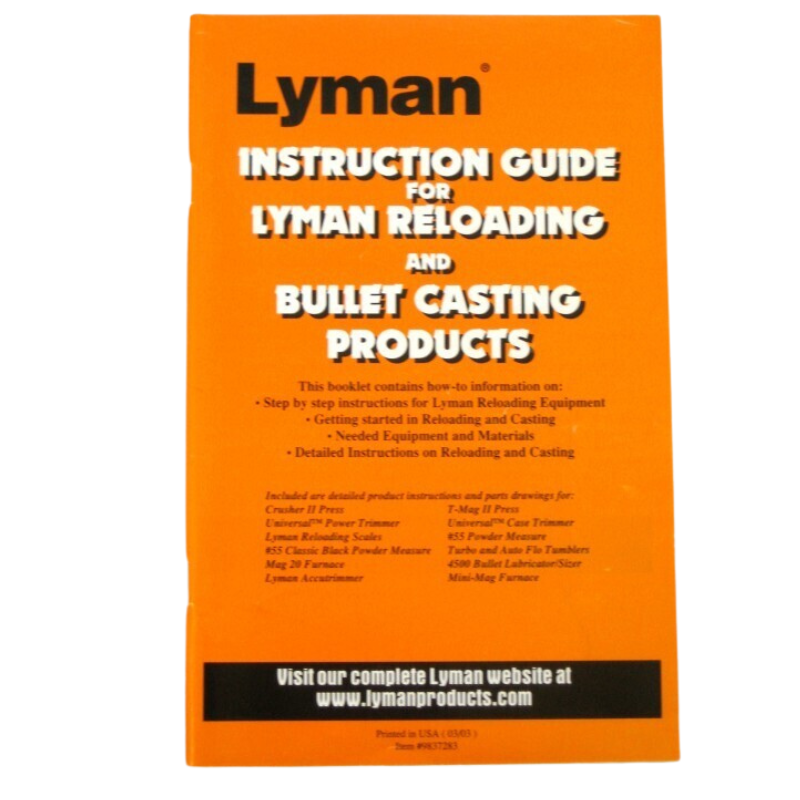 Lyman Reloading & Cast Bullet User Guide