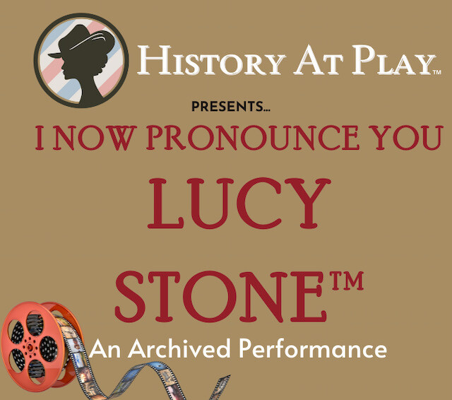 I Now Pronounce You Lucy Stone™ On Demand