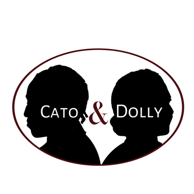 Cato &amp; Dolly: A New American Play