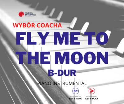FLY ME TO THE MOON B-DUR
