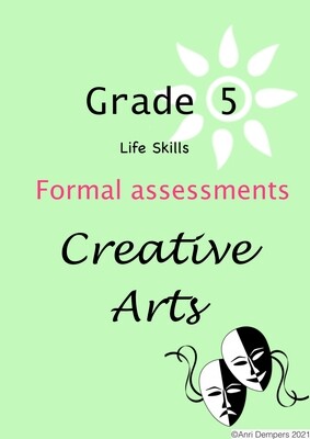 Grade 5 Creative Arts year assessments (2021)