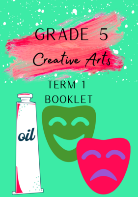 Grade 5 Creative Arts term 1 booklet (2022)