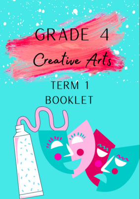 Grade 4 Creative Arts term 1 booklet (2022)