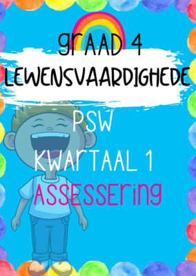 Graad 4 PSW (LV) kwartaal 1 assessering (2022)