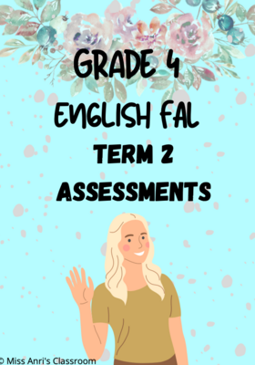 Grade 4 English First Additional Language term 2 assessments (2022)