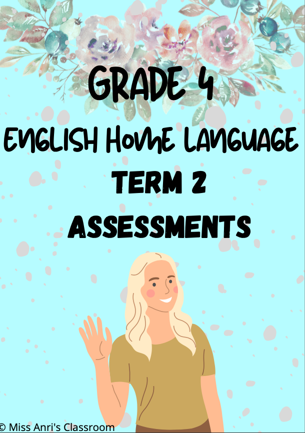 Grade 4 English Home Language term 2 assessments (2022)