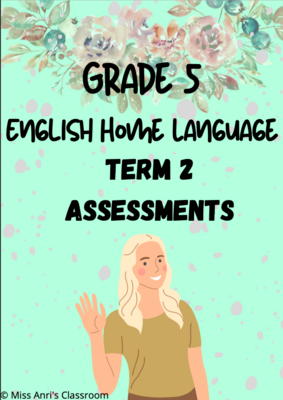 Grade 5 English Home Language term 2 assessments (2022)