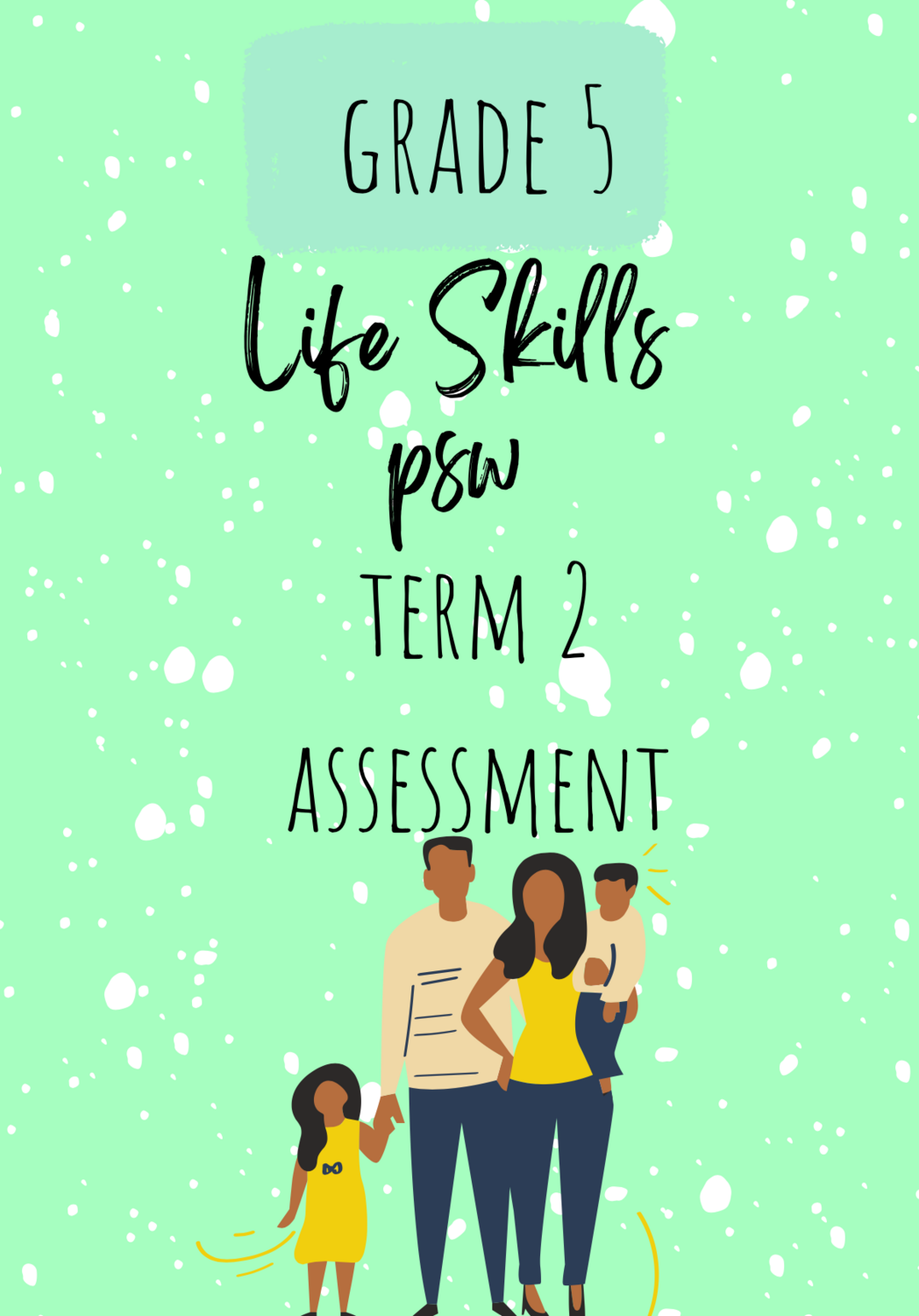 Grade 5 PSW Term 2 Assessments 2022 