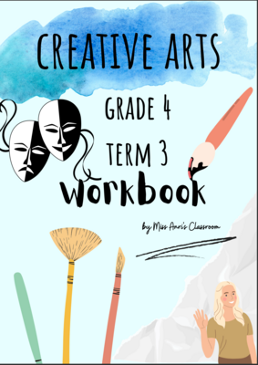 Grade 4 Creative Arts term 3 workbook (2022)
