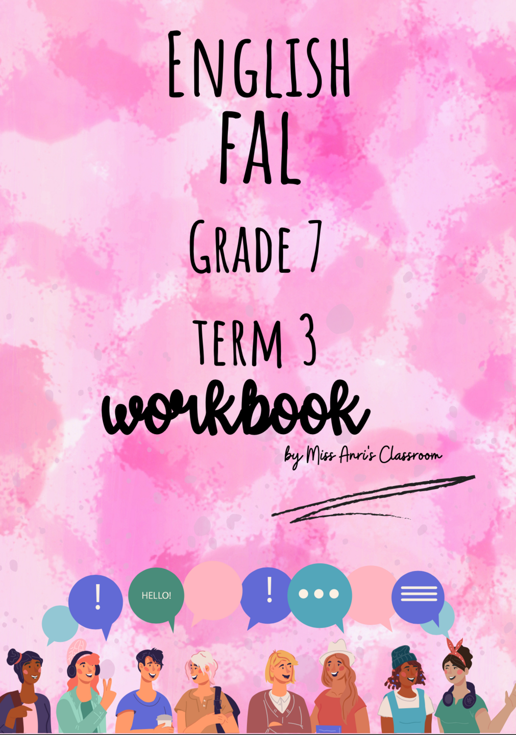 Grade 7 English First Additional Language term 3 booklet (2022)