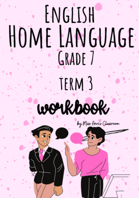 Grade 7 English Home Language term 3 booklet (2022)