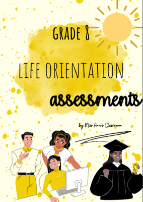 Grade 8 Life Orientation Term 3 Assessments (2022)