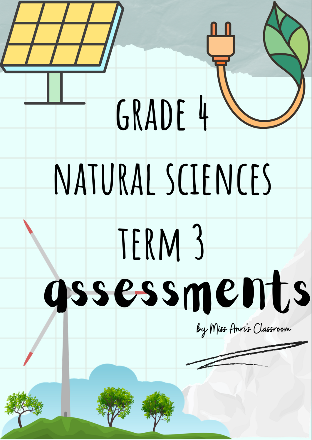 Grade 4 Natural Sciences term 3 assessments (2022)