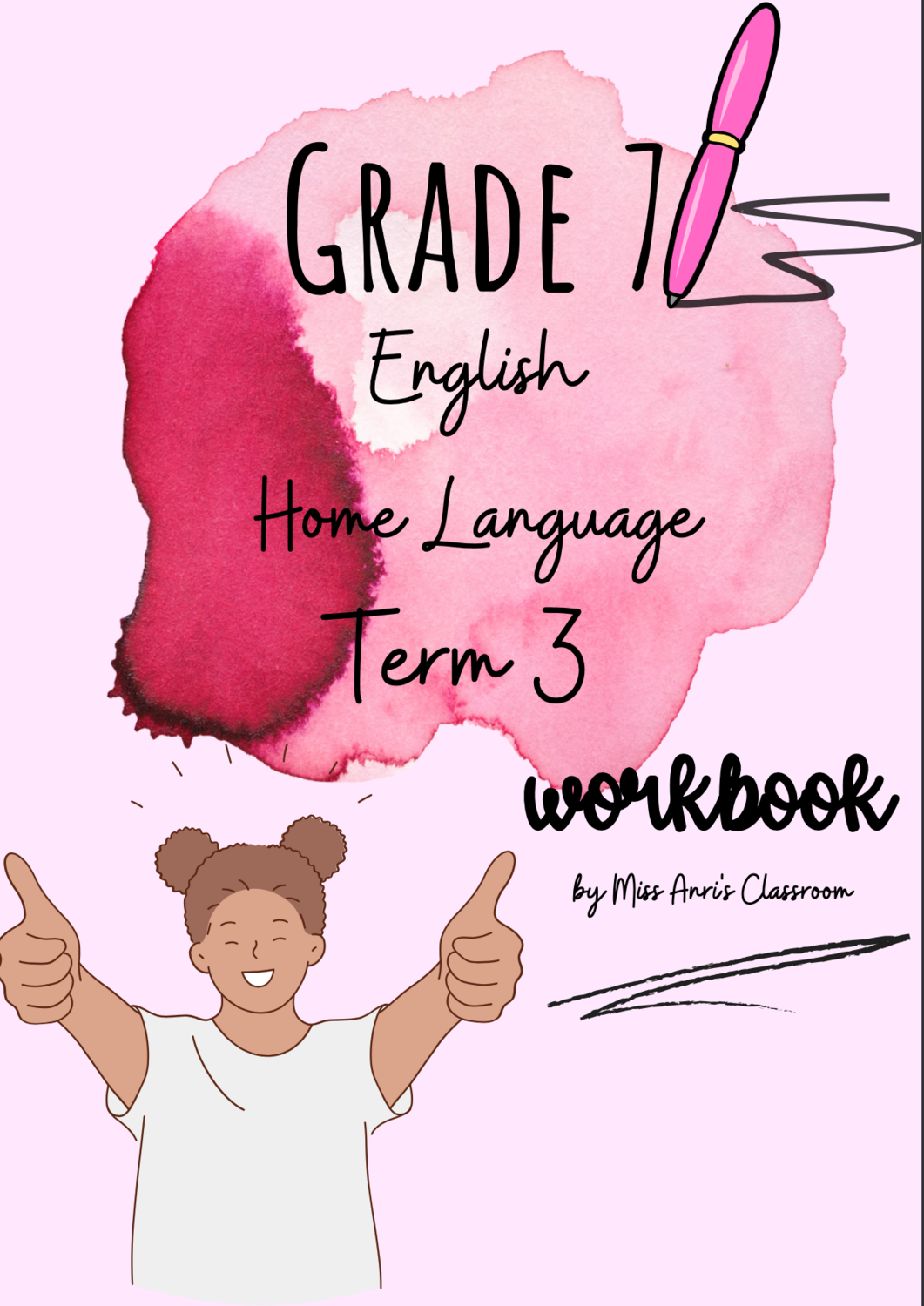 Grade 7 English Home Language term 3 workbook (volume 2) (2022)