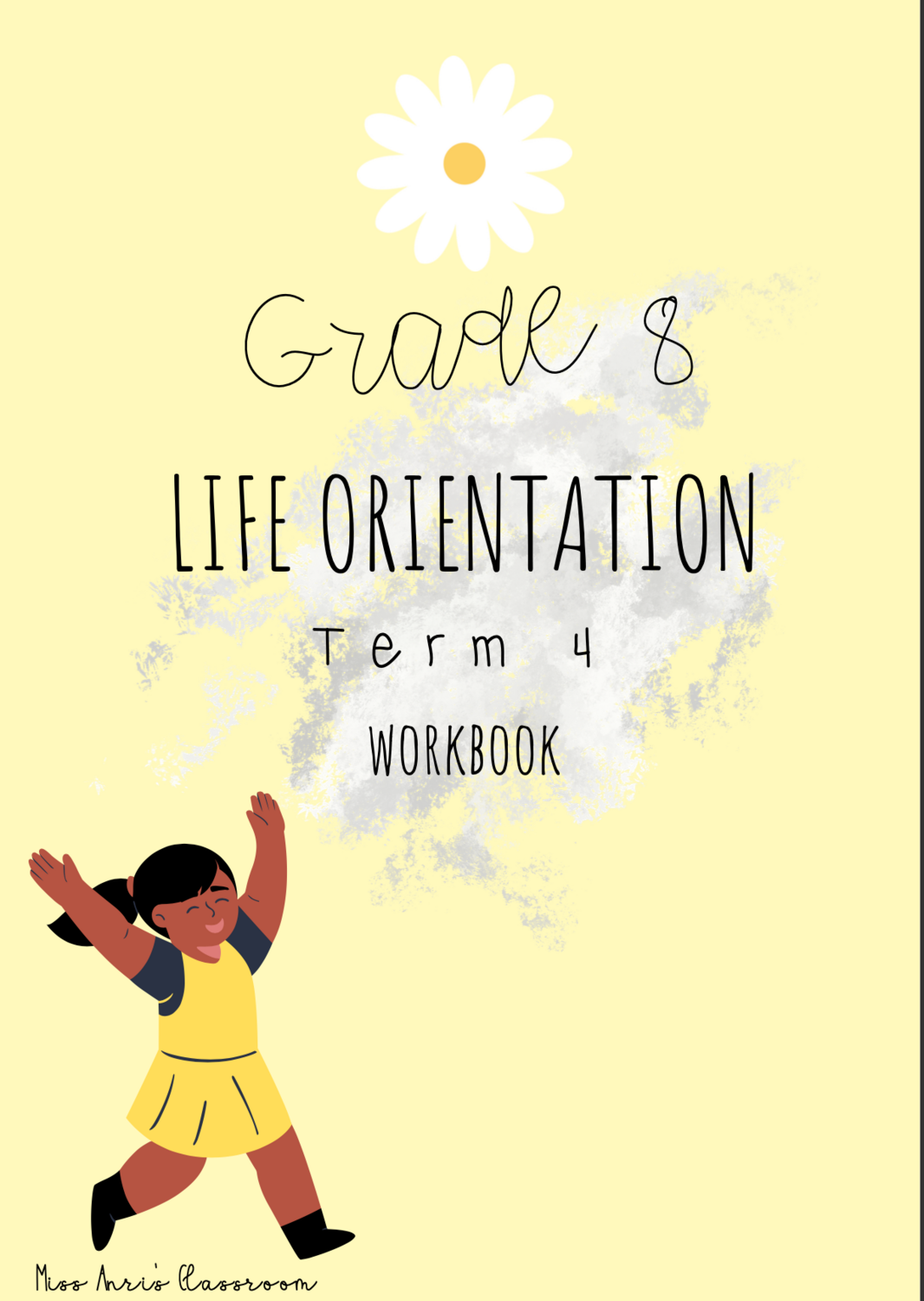Grade 8 Life Orientation term 4 workbook