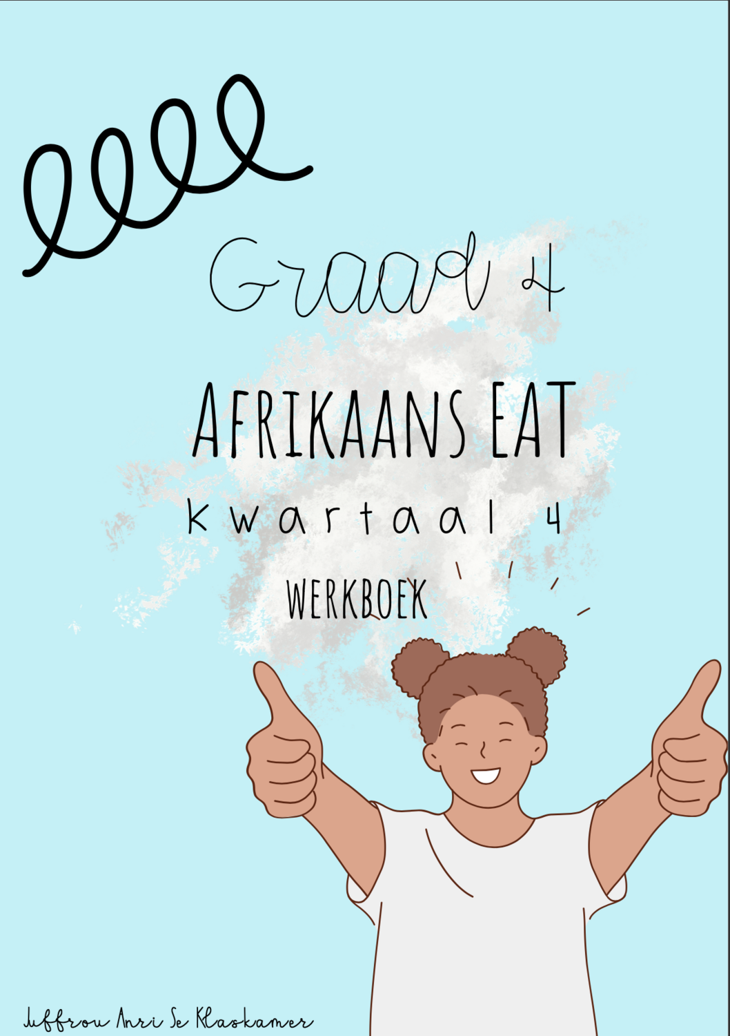 Graad 4 Afrikaans EAT kwartaal 4 werkboek (2022)
