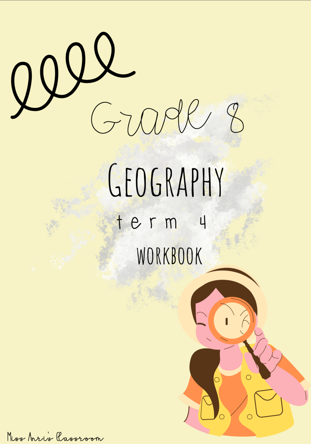 Grade 8 Geography term 4 workbook