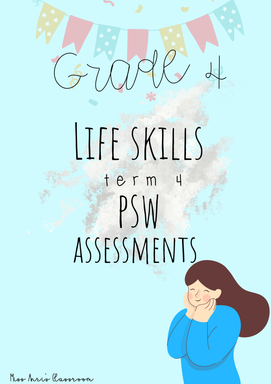 Grade 4 Life Skills (PSW) term 4 assessment (2022)