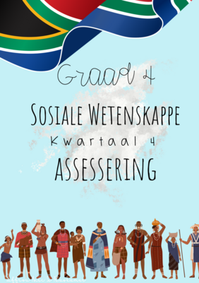 Graad 4 Sosiale Wetenskappe kwartaal 4 assesserings (2022)