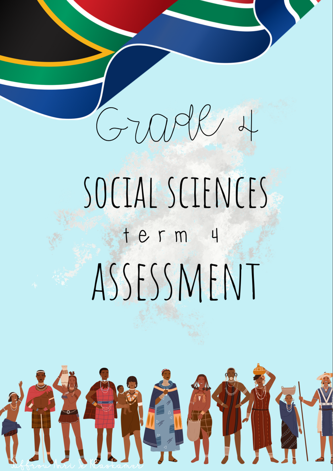 Grade 4 Social Sciences term 4 assessments (2022)