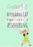 Graad 5 Afrikaans Eerste Addisionele Taal kwartaal 4 assesserings (2022)