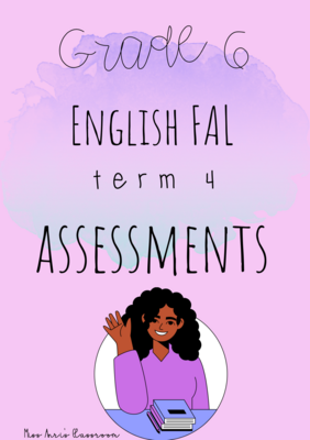 Grade 6 English First Additional Language term 4 assessments (2022)