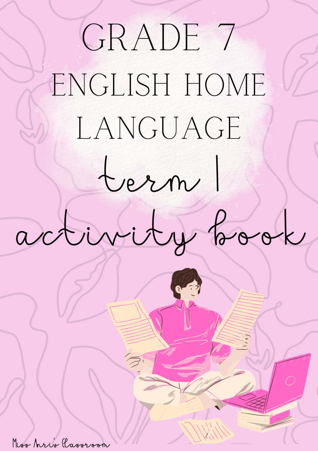 Grade 7 English Home Language term 1 activity book