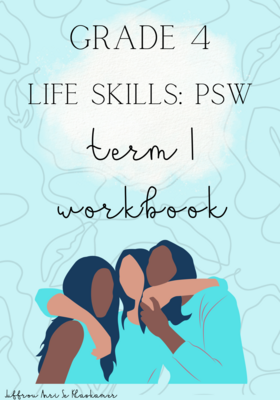 Grade 4 Life Skills term 1 workbook (2023/2024)