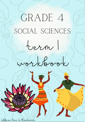 Grade 4 Social Sciences term 1 workbook (2022)