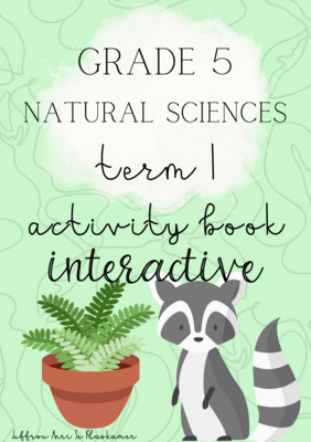 Grade 5 Natural Sciences activity book (interactive) term 1 (2023)