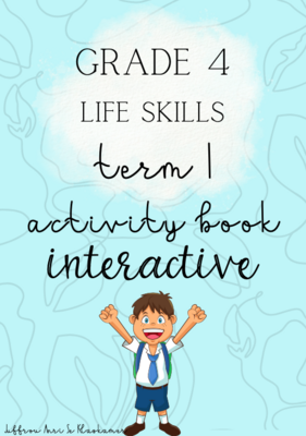 Grade 4 Life Skills term 1 activity book (interactive) (2023/2024)