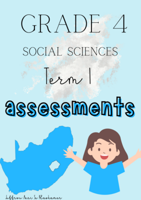 Grade 4 Social Sciences term 1 assessments (2023)