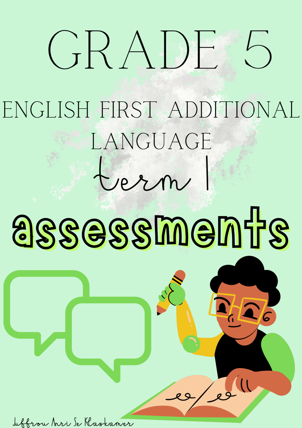 Grade 5 English FAL term 1 assessment (2023)