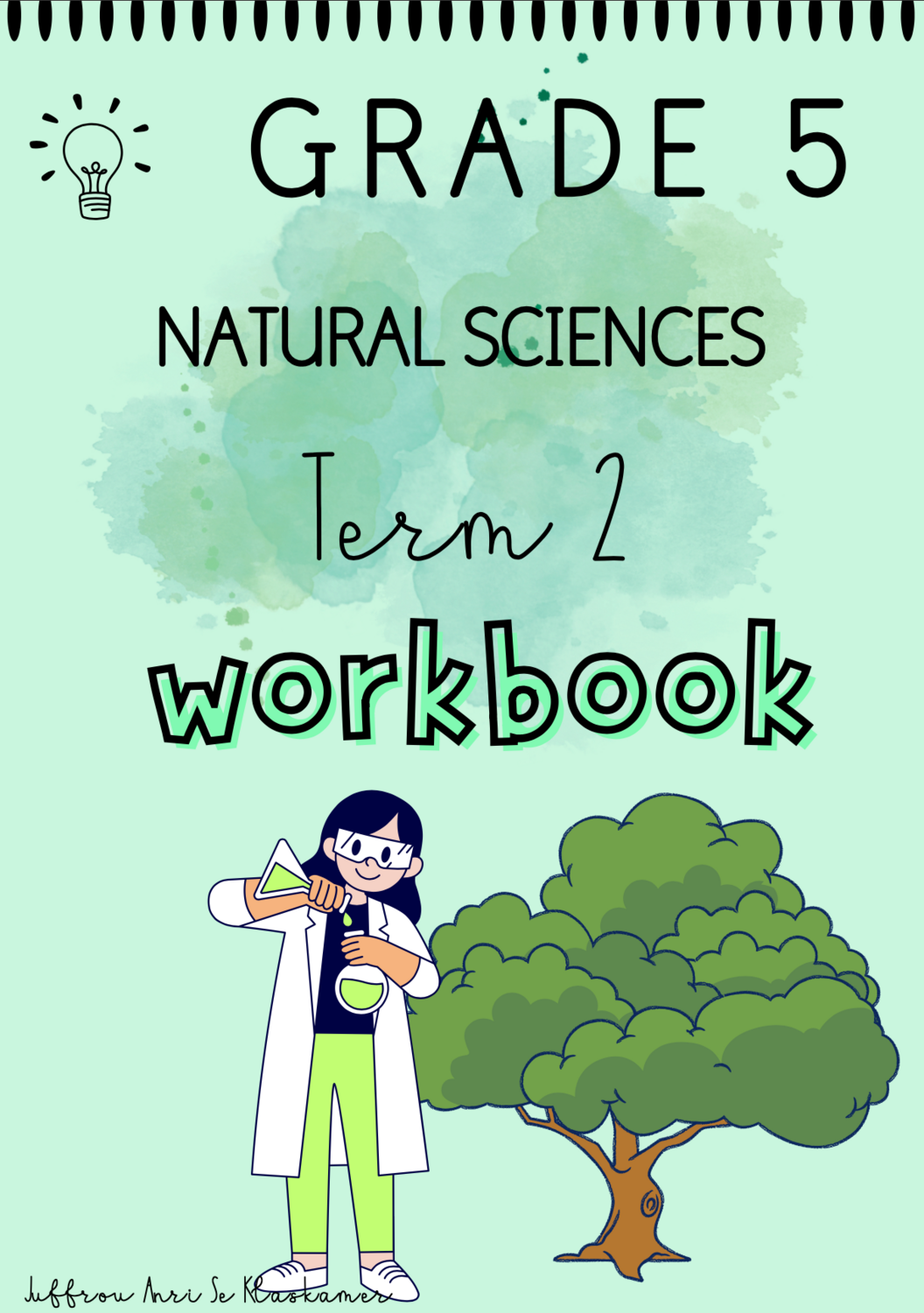Grade 5 Natural Sciences term 2 workbook (2023)