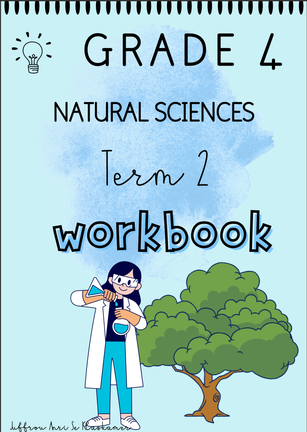 Grade 4 Natural Sciences term 2 workbook (2023)