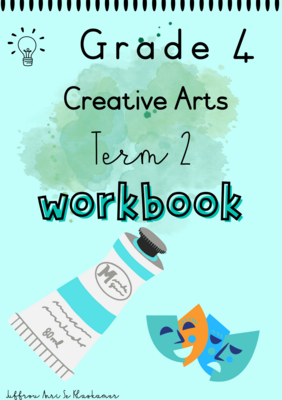 Grade 4 Creative Arts term 2 workbook (2023)
