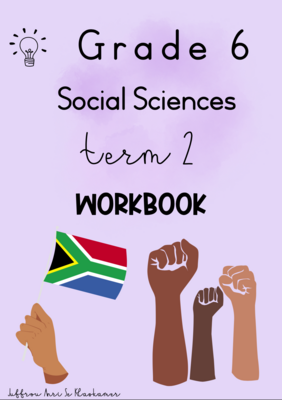 Grade 6 Social Sciences term 2 workbook (2023)