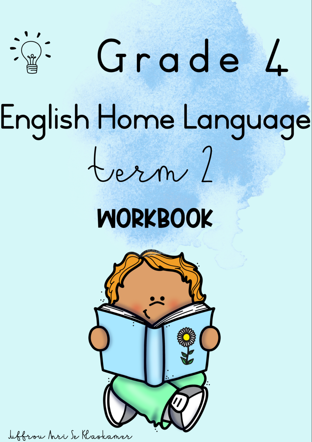 Grade 4 English Home Language term 2 workbook (2023)
