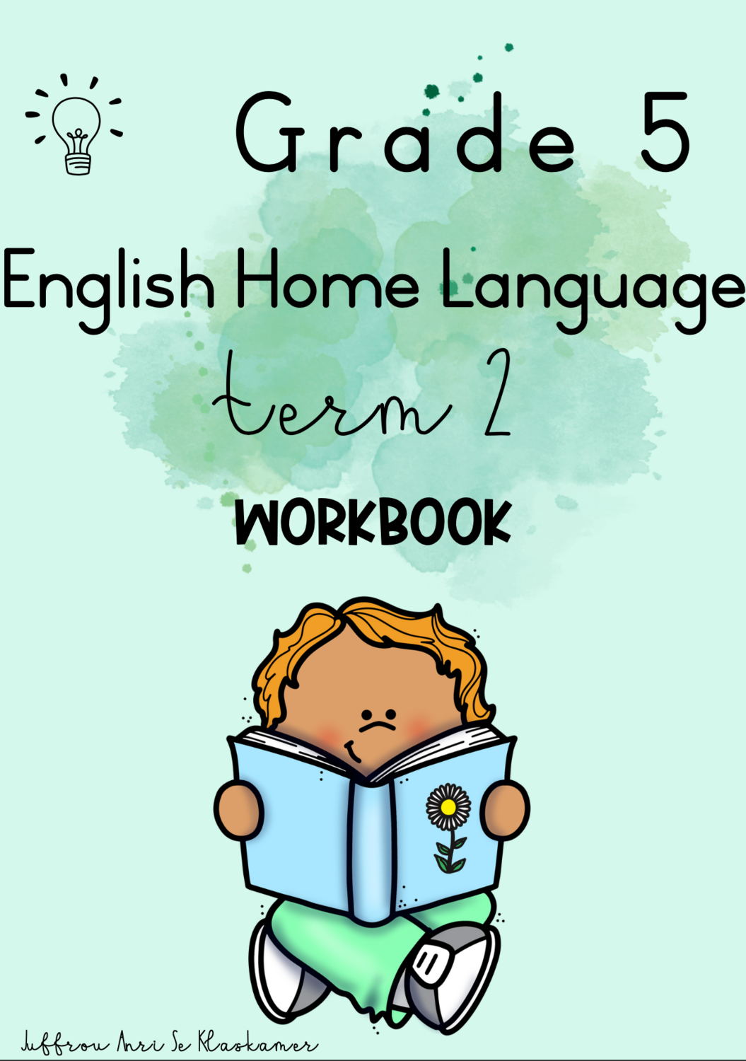 Grade 5 English Home Language term 2 workbook (2023)