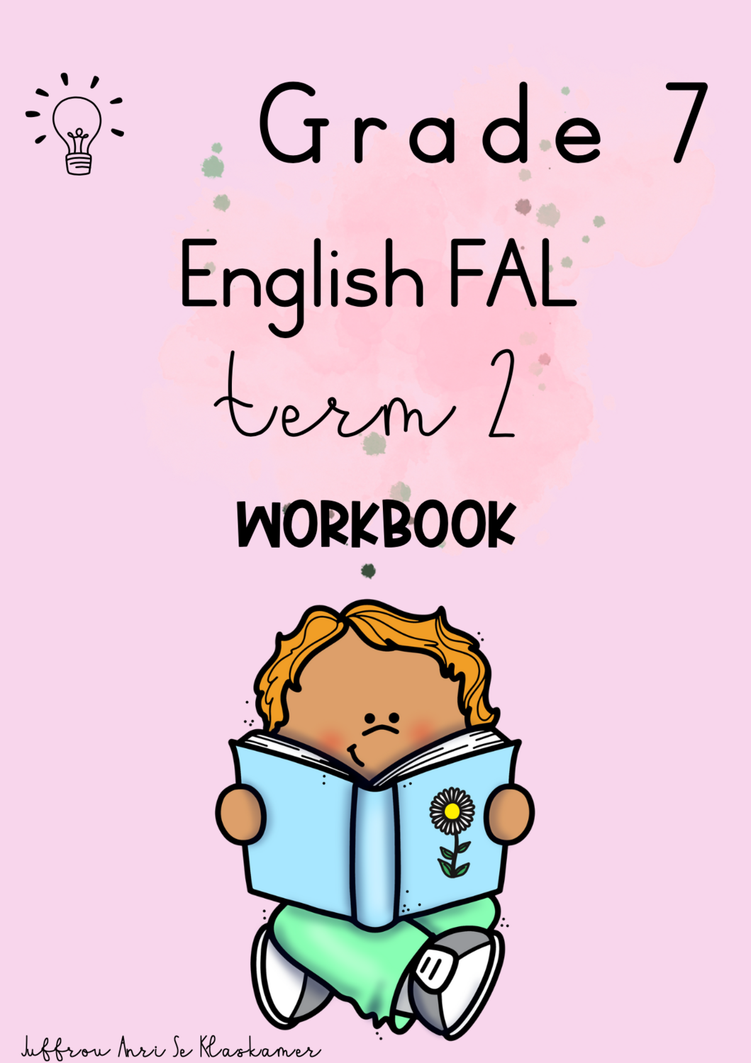 Grade 7 English FAL term 2 workbook