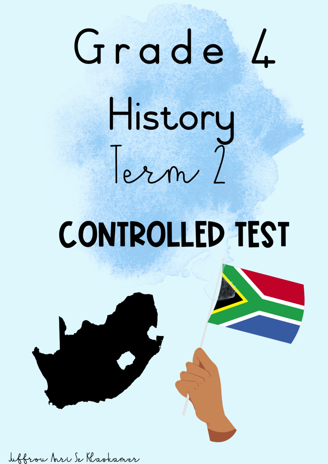 Grade 4 History term 2 controlled test (2023/2024)