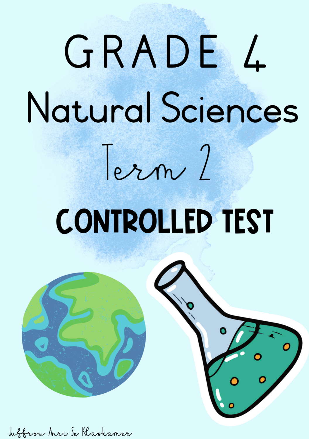 Grade 4 Natural Sciences term 2 test
(2023/2024)